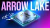 Intel Arrow Lake 15th Gen Core Ultra Leaks Release Date Everything We Know