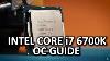 Intel Skylake Core I7 6700k Overclocking Guide