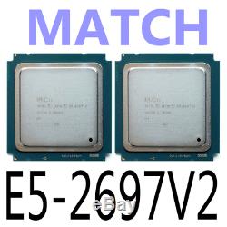Match Intel Xeon E5-2697 V2 E5-2697v2 12 2.7ghz Core Processor Lga2011 30m