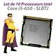 Lot 10x Processeurs Cpu Intel Core I5-650 Slbtj Dual Core 3.2ghz Socket Lga1156