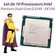 Lot X10 Processeurs Cpu Intel Pentium G3240 Sr1k6 3.1ghz 3mo Fclga1150 Dual Core